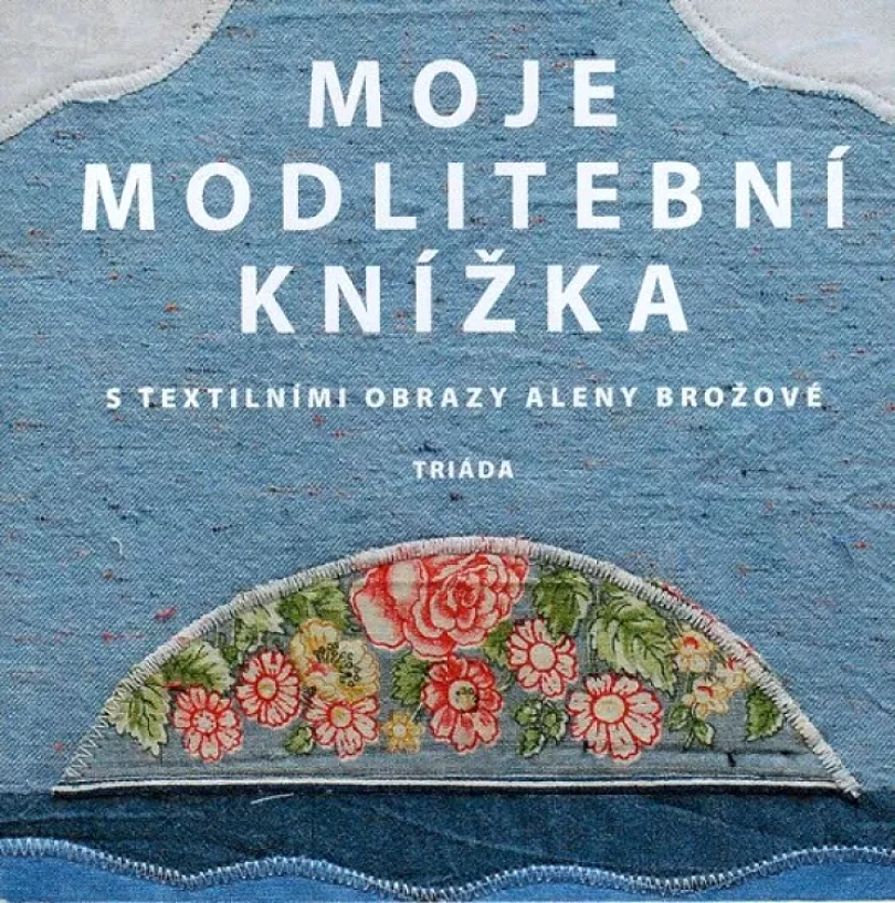 Levně Moje modlitební knížka (, 2018)