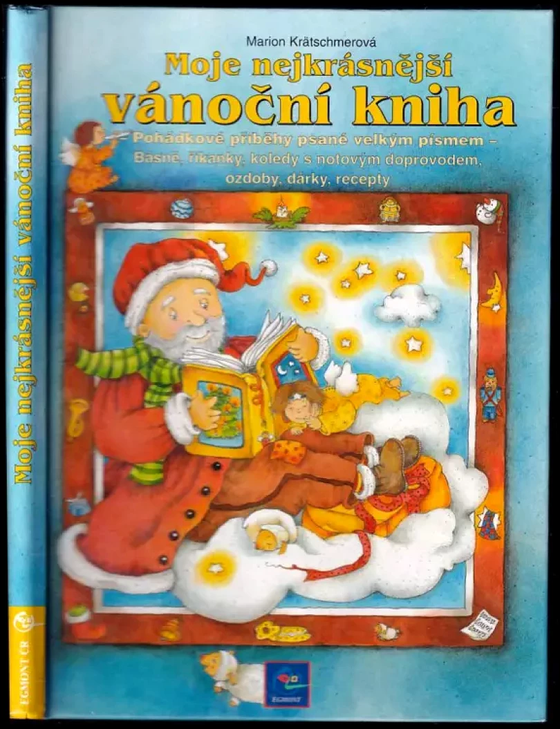 Moje nejkrásnější vánoční kniha (Ernst Gebhard Anschütz, 1999)