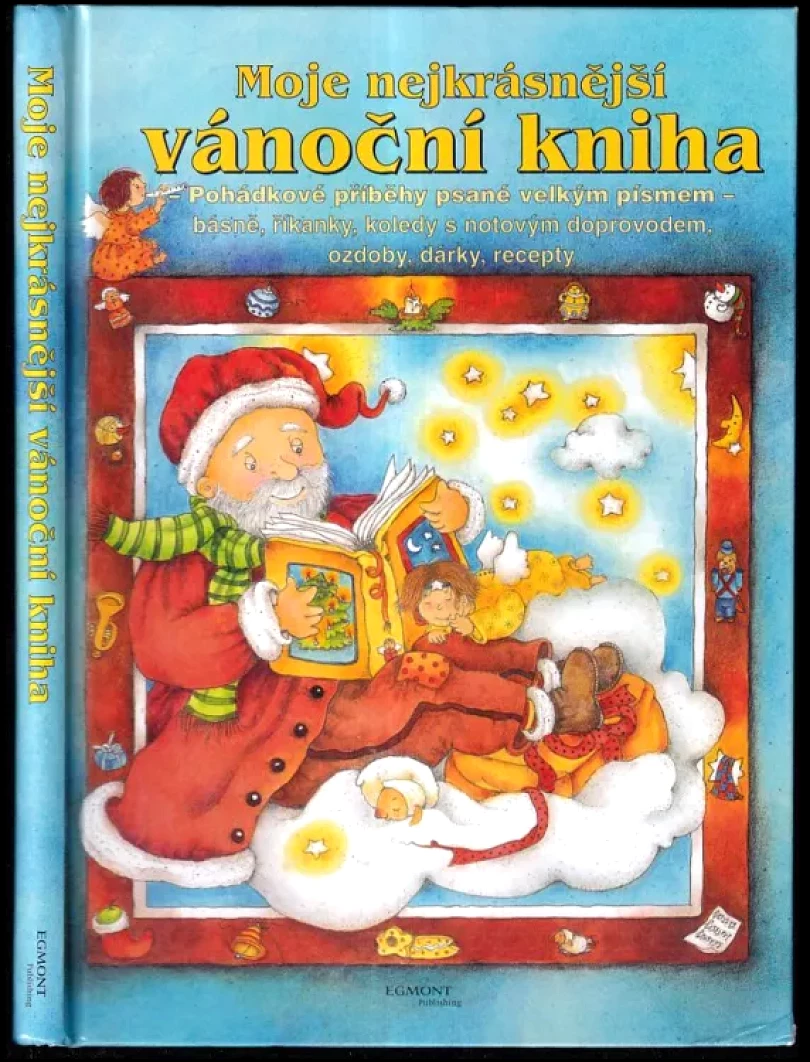 Levně Moje nejkrásnější vánoční kniha (Marion Krätschmerová,, 2015)