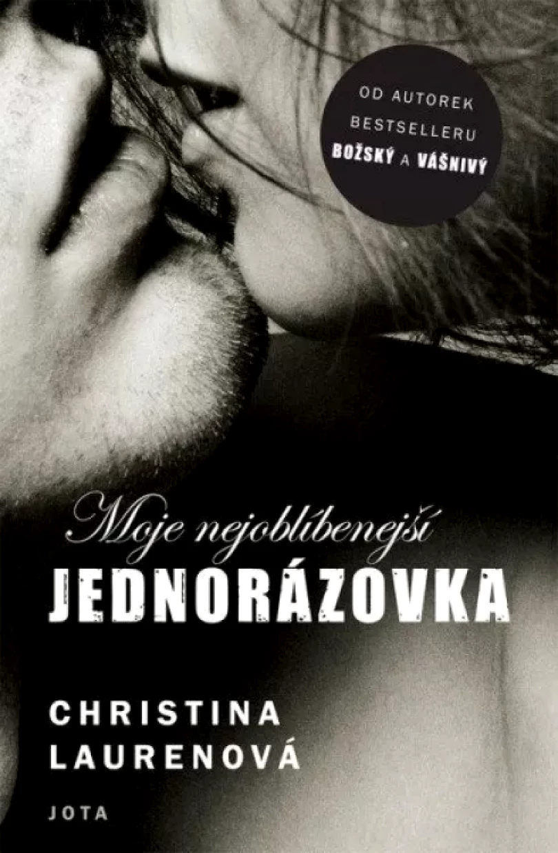 Levně Moje nejoblíbenější jednorázovka (Christina Laurenová,, 2020)