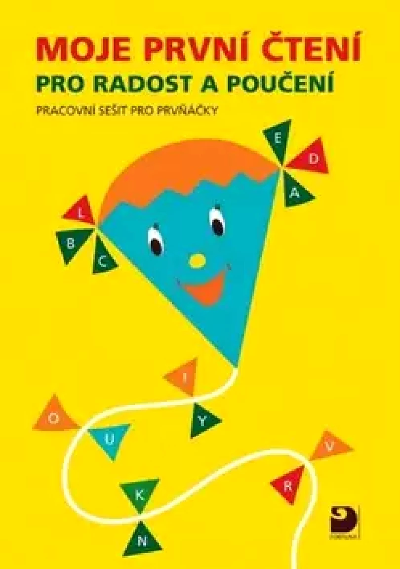 Moje první čtení pro radost a poučení (Miloslava Matejová, 2013)