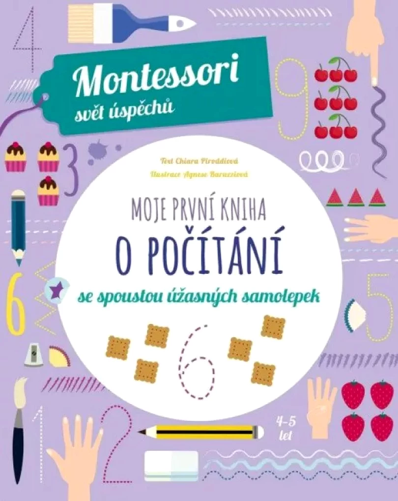 Levně Moje první kniha o počítání (Chiara Piroddiová,, 2022)