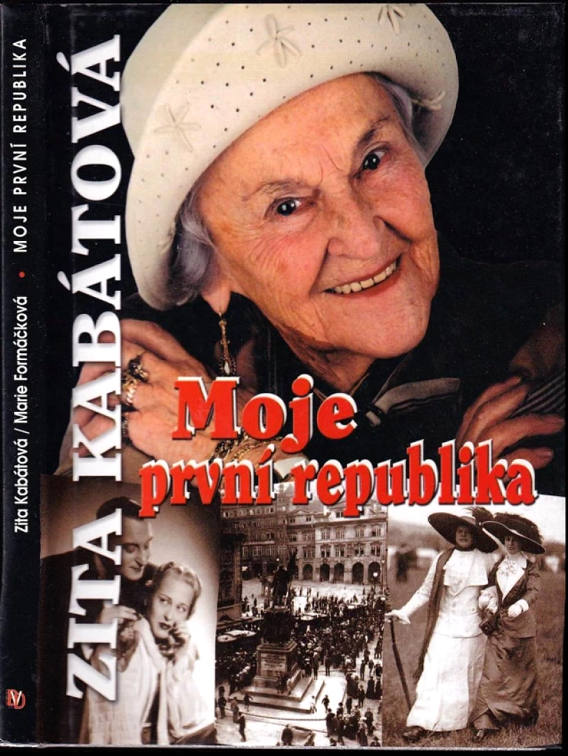 Levně Moje první republika (Marie Formáčková, 2007)