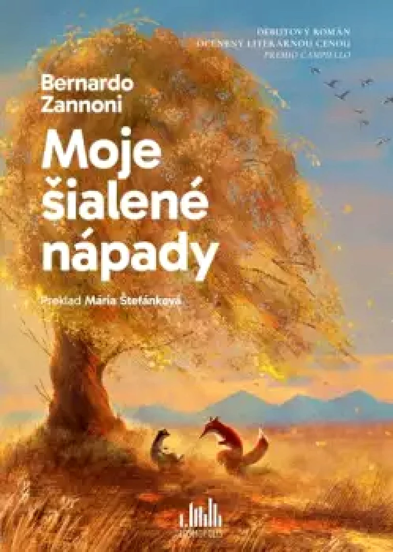 Levně Moje šialené nápady (Bernardo Zannoni, 2024)