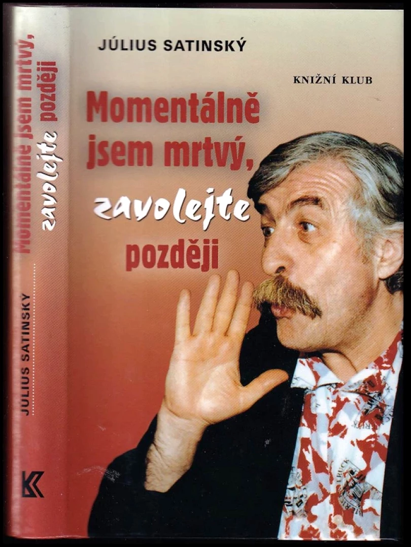 Momentálně jsem mrtvý, zavolejte později (Marie Formáčková, 2003)