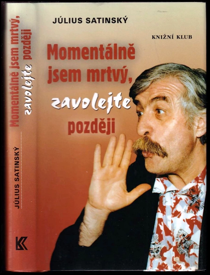 Momentálně jsem mrtvý, zavolejte později (Marie Formáčková, 2003)