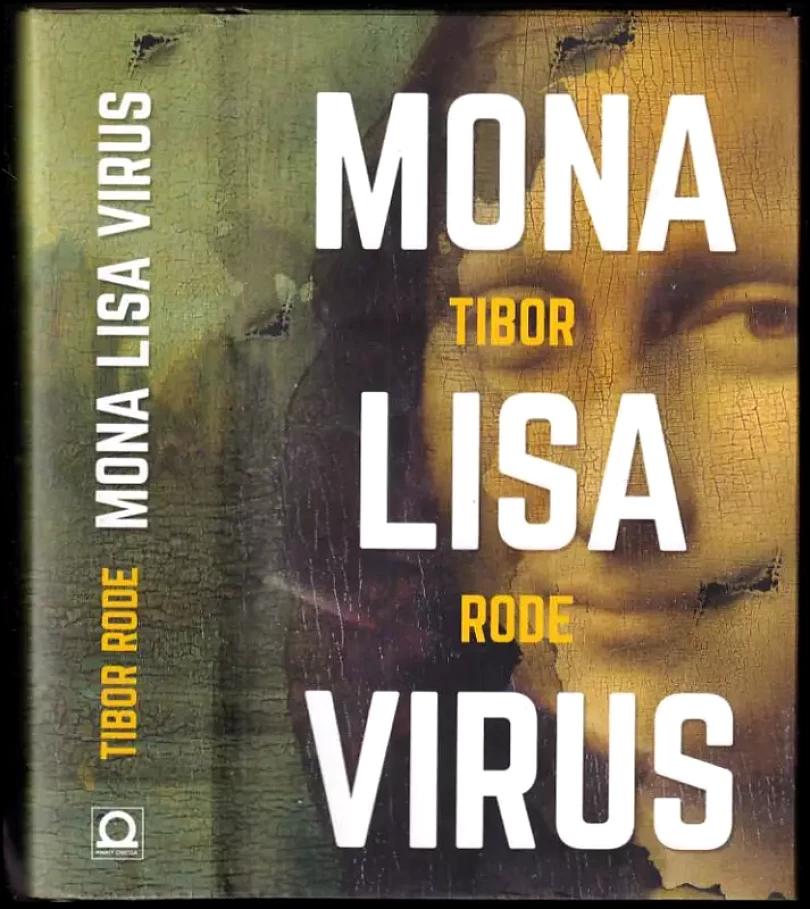 Mona Lisa virus (Tibor Rode, 2018)