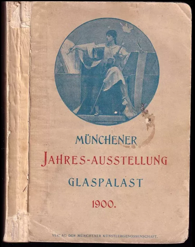 Levně Monografie Offizieller Katalog der Münchener Jahres-Ausstellung 1900 im kgl. Glaspalast (, 1900)