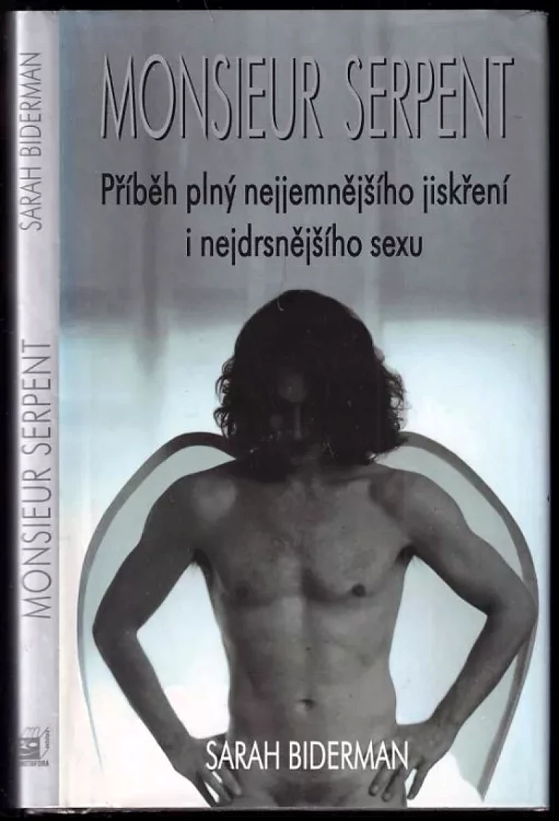 Monsieur Serpent (Sarah Bidermanová, 2004)