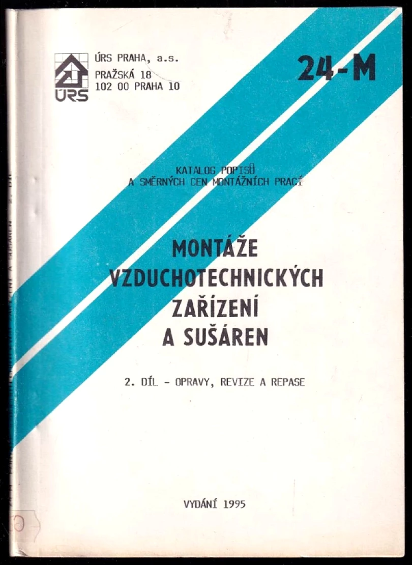 Montáže vzduchotechnických zařízení a sušáren, 2. díl (, 1995)