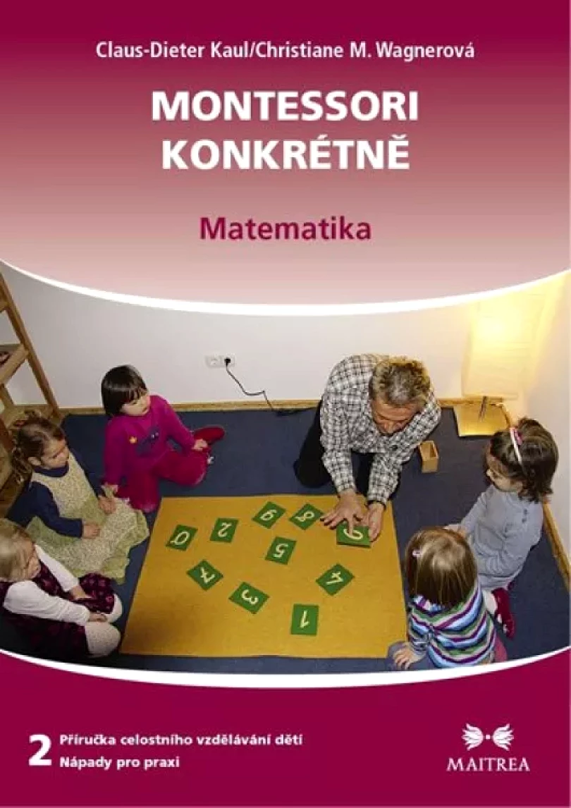 Levně Montessori konkrétně (Claus-Dieter Kaul, 2014)