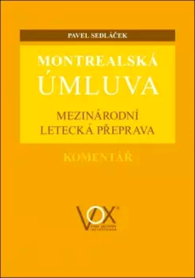 Montrealská úmluva (, 2018)