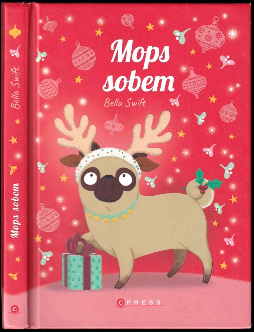 Levně Mops sobem (Bella Swift, 2020)