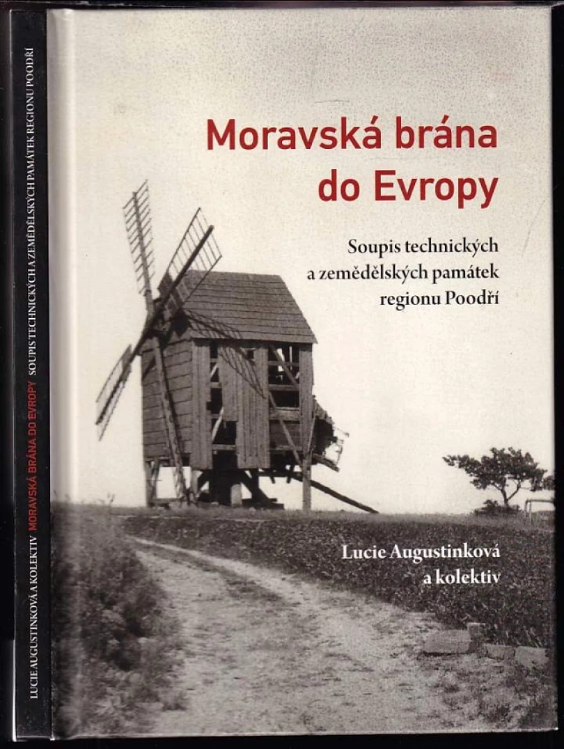 Levně Moravská brána do Evropy (Lucie Augustinková, 2011)