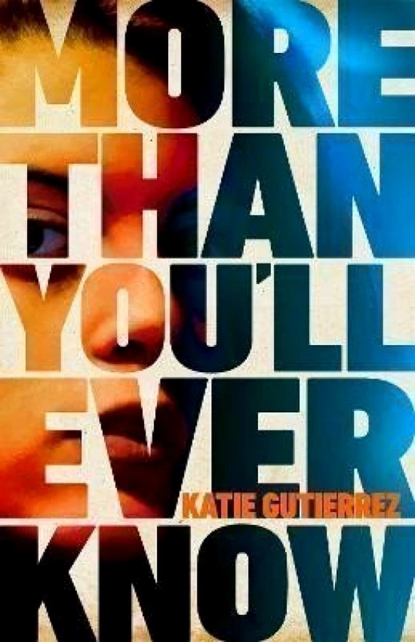 Levně More Than You´ll Ever Know (Katie Gutierrez, 2022)