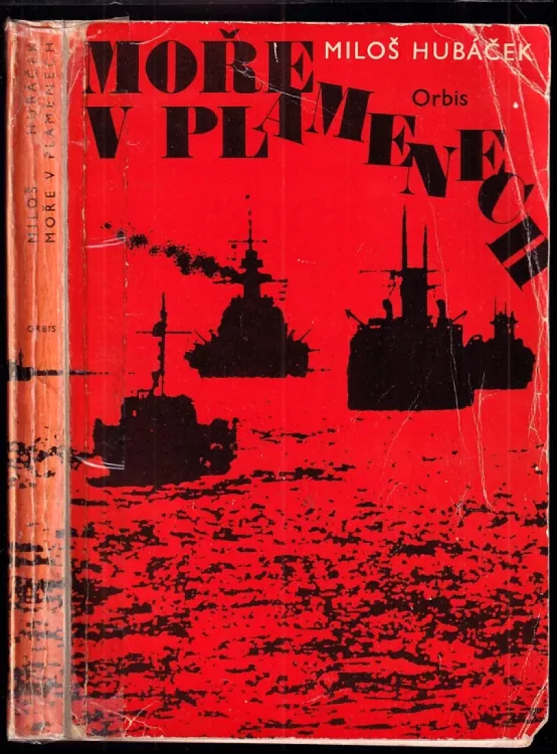 Levně Moře v plamenech (Miloš Hubáček, 1977)