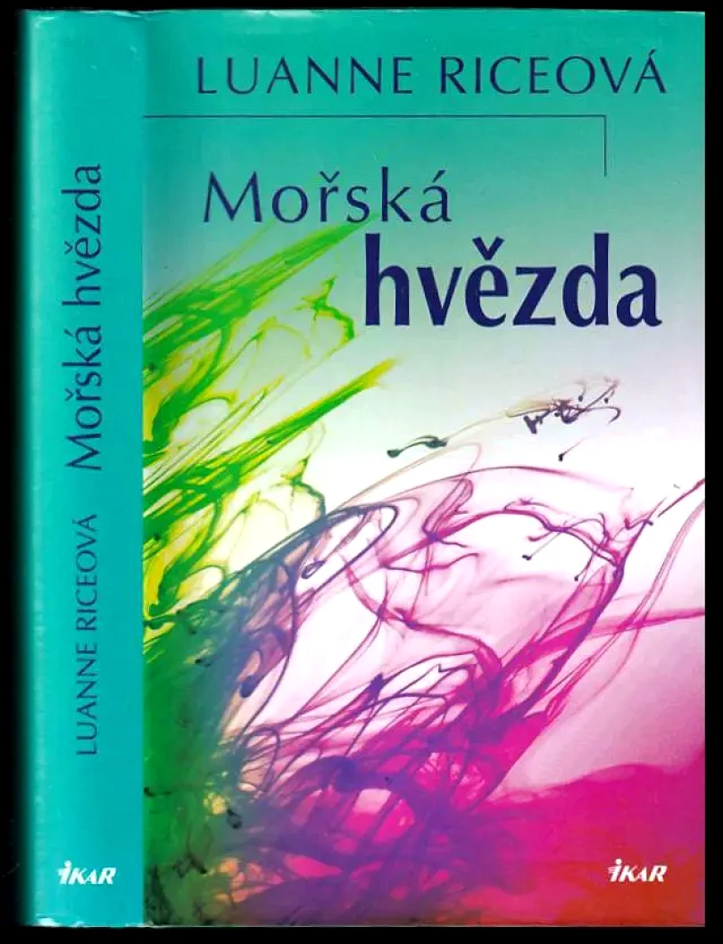 Levně Mořská hvězda (Luanne Rice, 2008)