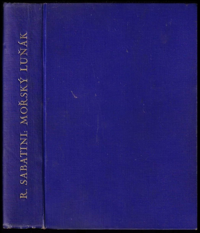 Mořský luňák (Rafael Sabatini, 1925)