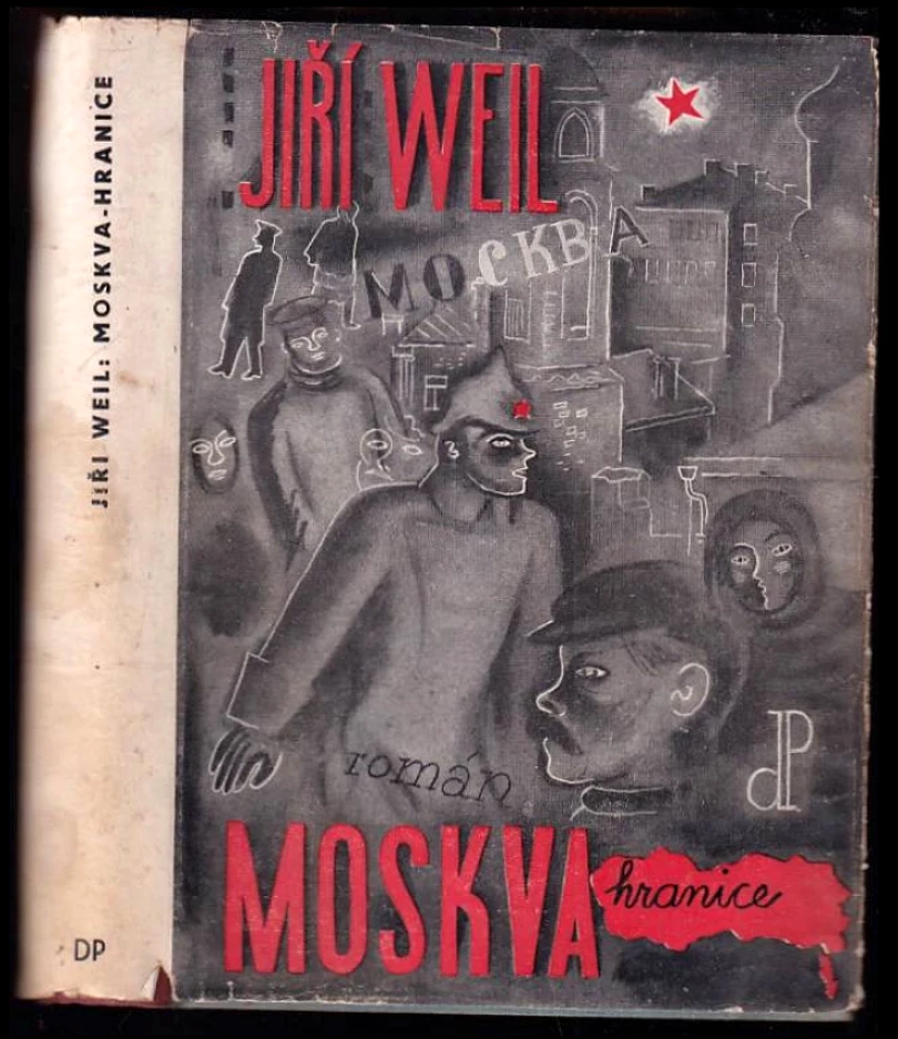 Levně Moskva-hranice (Jiří Weil, 1937)