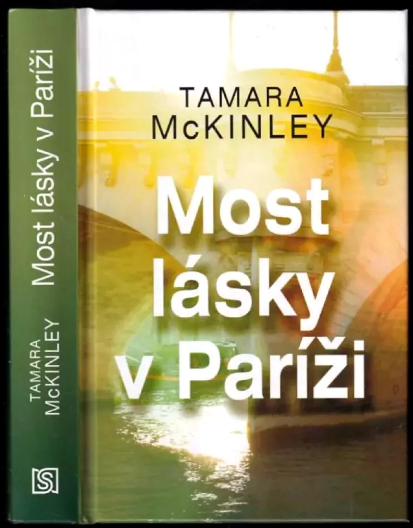 Levně Most lásky v Paríži (Tamara McKinley, 2016)