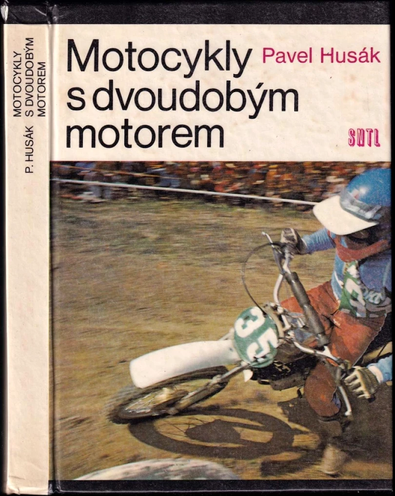 Motocykly s dvoudobým motorem (Pavel Husák, 1978)