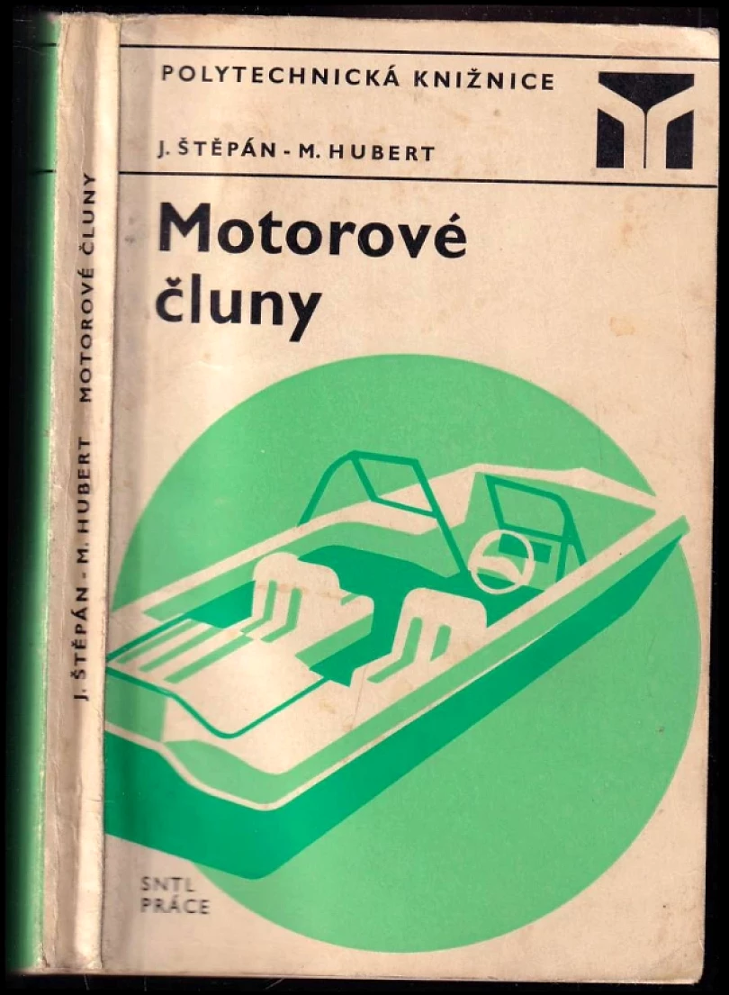 Levně Motorové čluny (Miroslav Hubert, 1973)