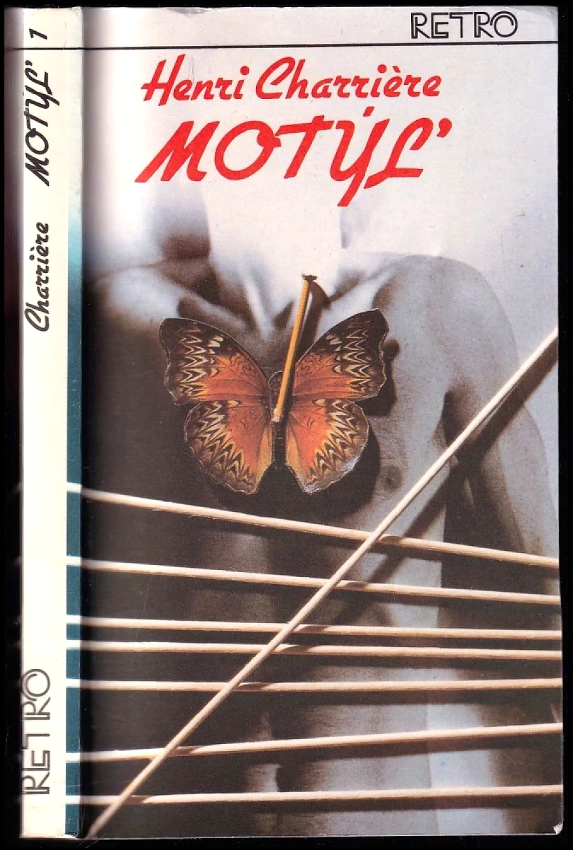 Motýľ. Zv. 1 (Henri Charrière, 1990)