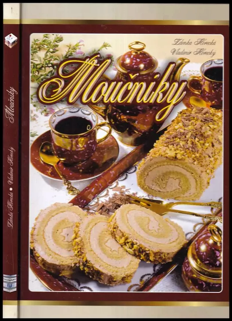 Moučníky (Zdenka Horecká, 2011)