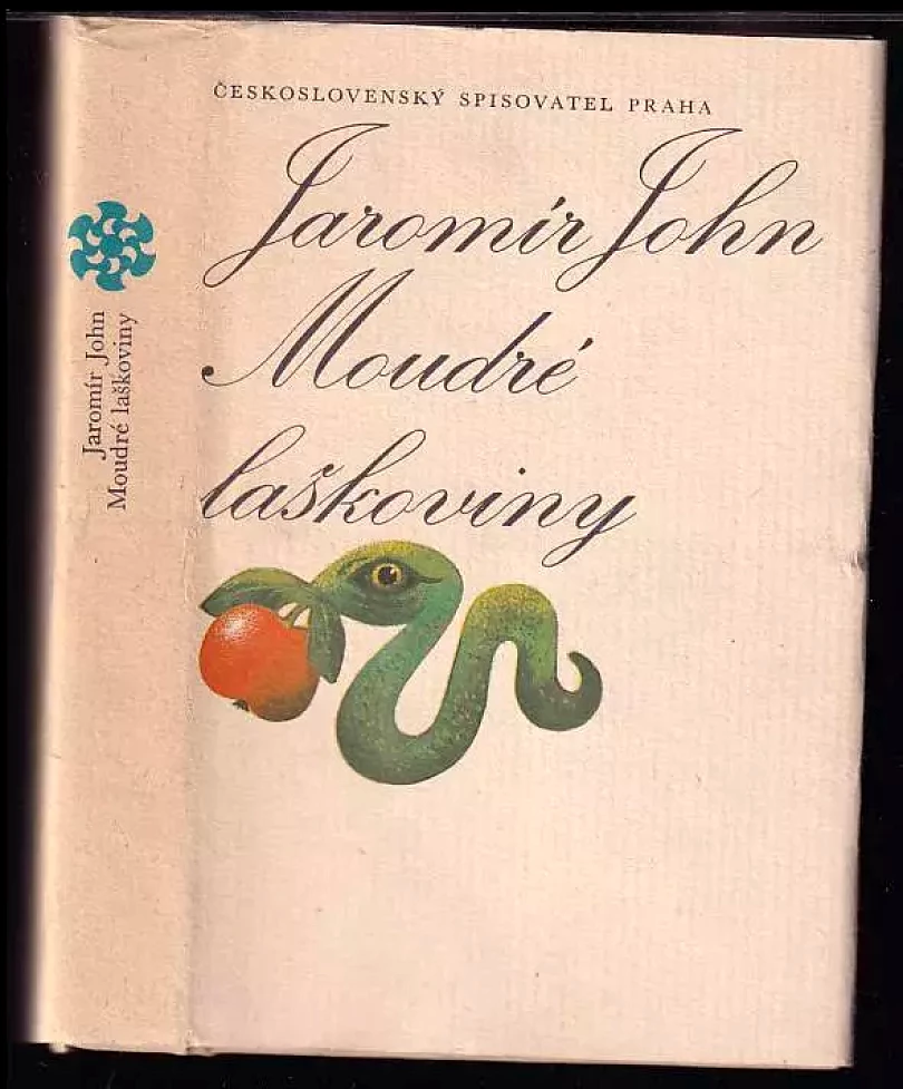 Moudré laškoviny : soubor próz (Jaromír John, 1983)