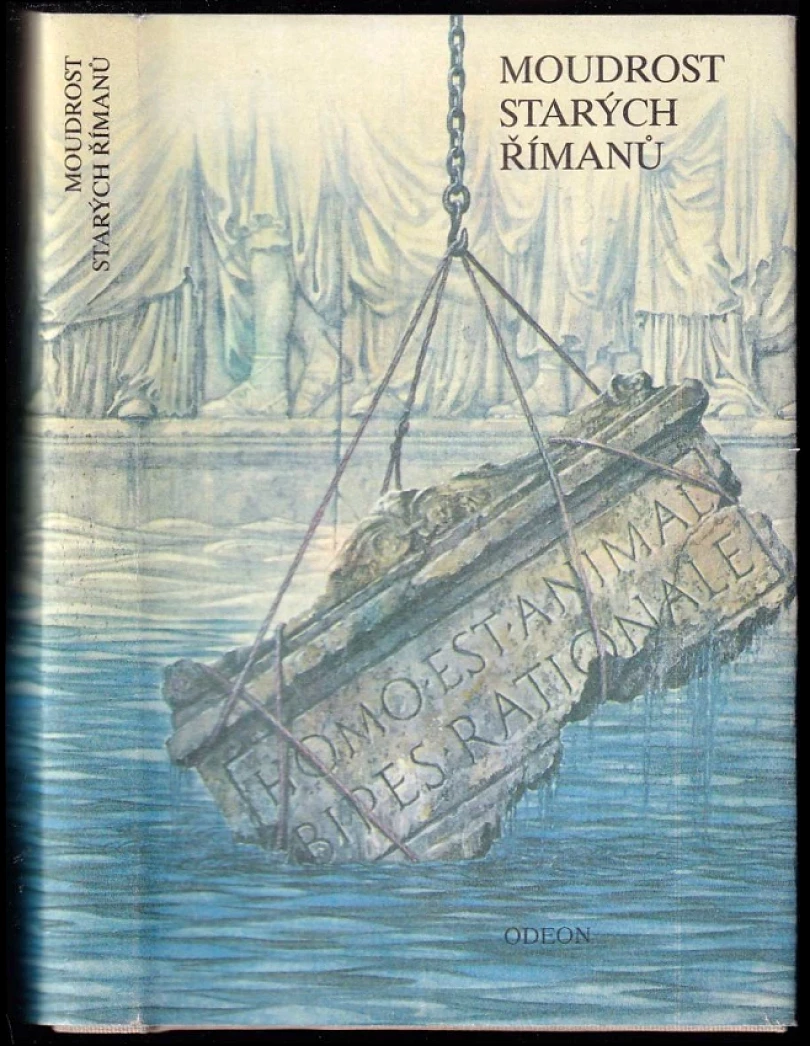 Moudrost starých Římanů (Miroslav Jiránek, 1999)