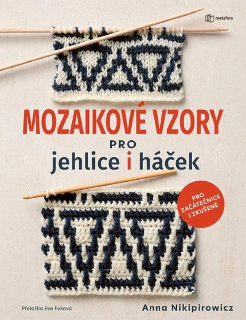 Levně Mozaikové vzory pro jehlice i háček (Anna Nikipirowicz, 2025)