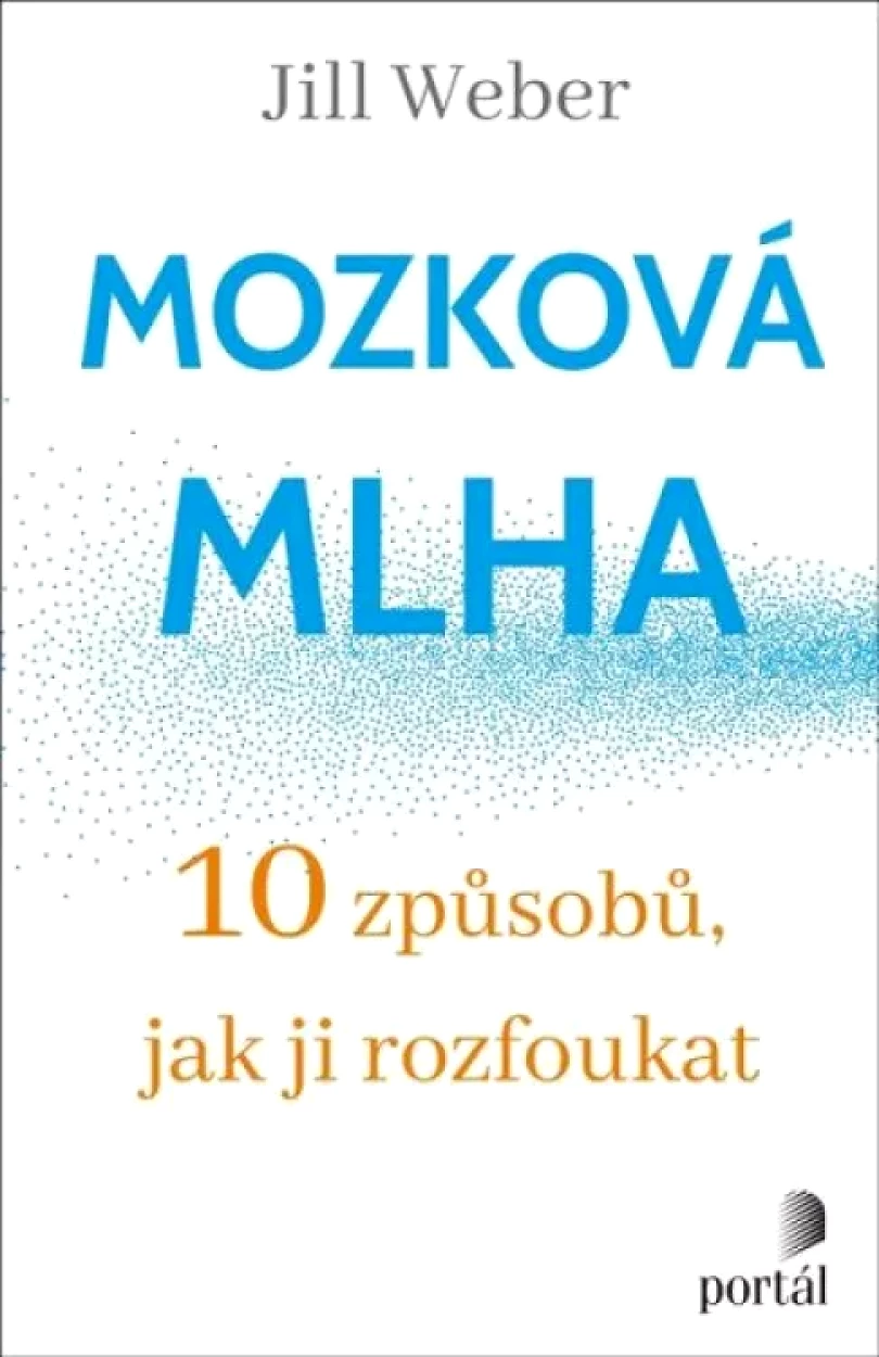Levně Mozková mlha (Jill Weber,, 2023)