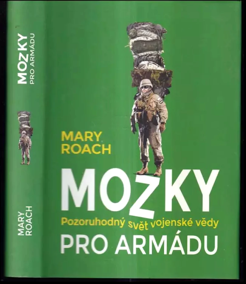 Levně Mozky pro armádu (Mary Roach, 2017)