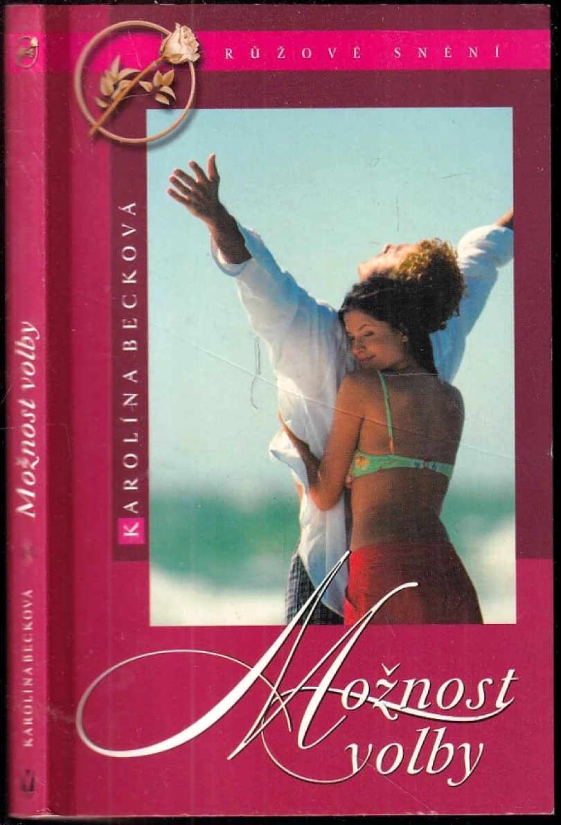 Možnost volby (Karolína Becková, 2005)