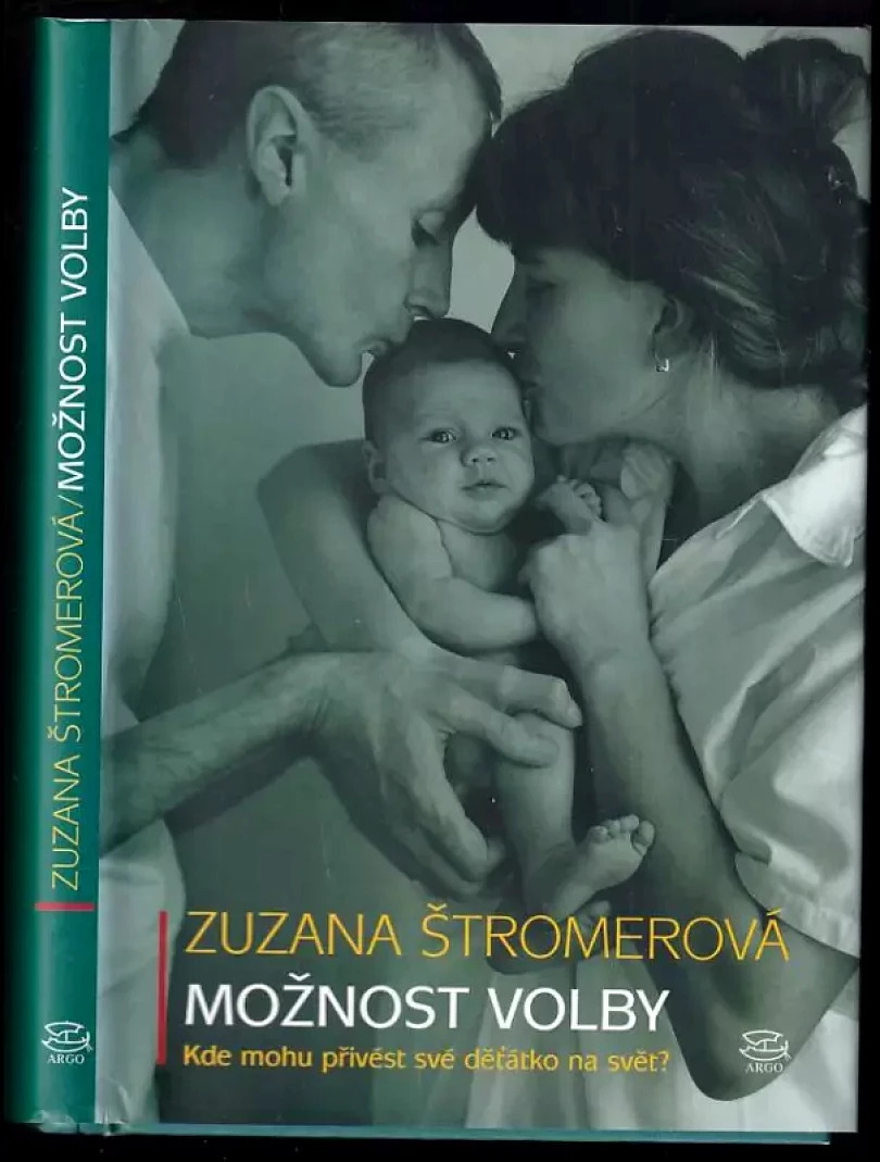 Levně Možnost volby (Zuzana Štromerová, 2005)