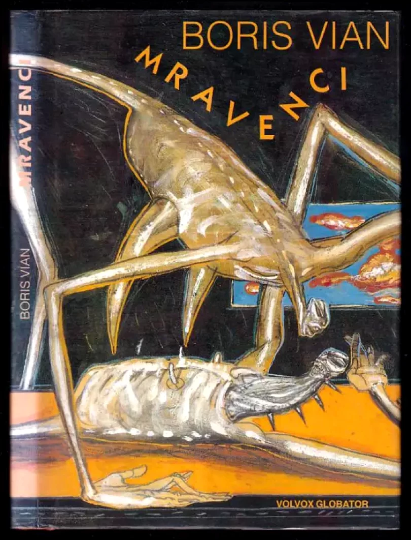 Levně Mravenci (Boris Vian, 1994)