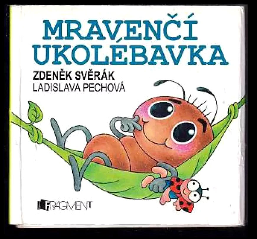 Mravenčí ukolébavka (Zdeněk Svěrák, 2019)