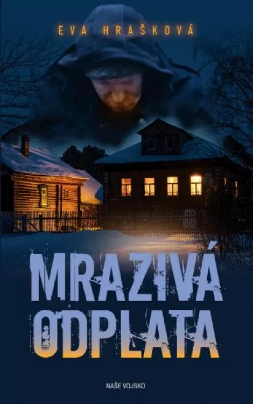 Mrazivá odplata (Eva Hrašková, 2021)