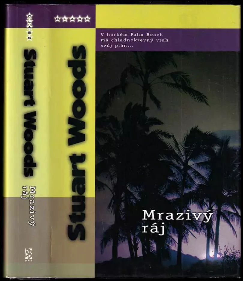 Levně Mrazivý ráj (Stuart Woods, 2005)