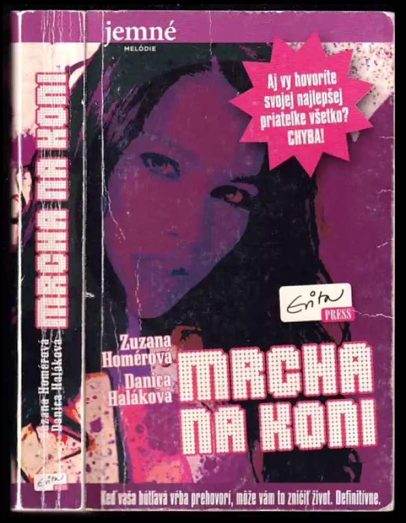 Mrcha na koni (Zuzana Homérová, 2012)