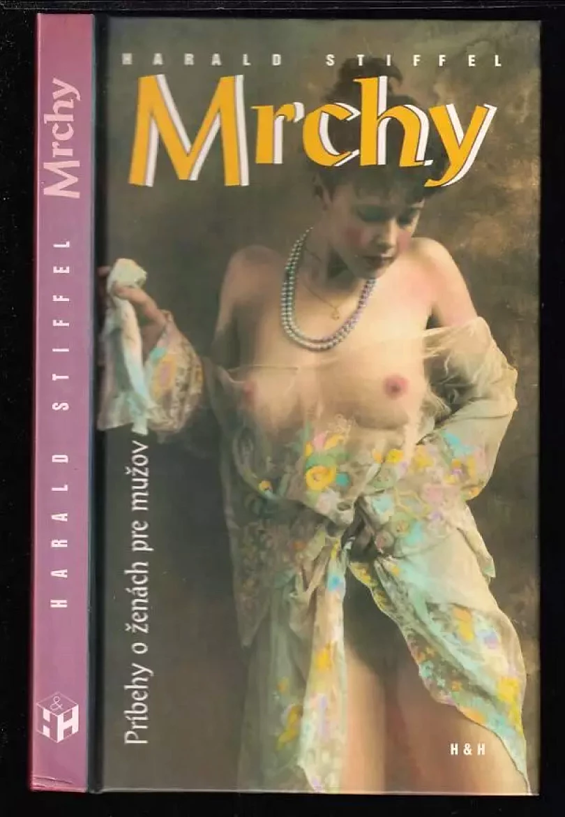Levně Mrchy (Harald Stiffel, 1994)