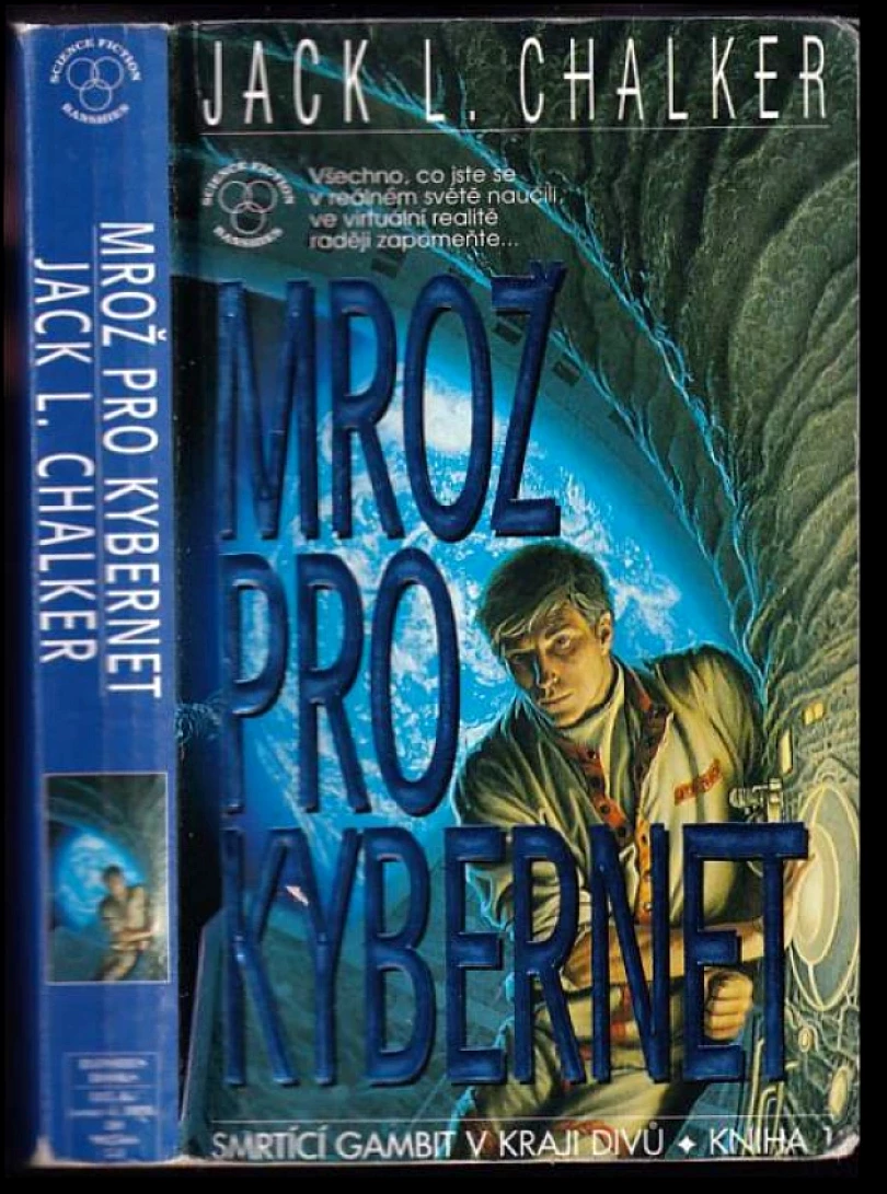 Levně Mrož pro kybernet (Jack L Chalker, 2000)