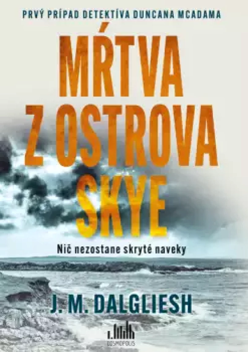 Levně Mŕtva z ostrova Skye (J. Dalgliesh,, 2025)