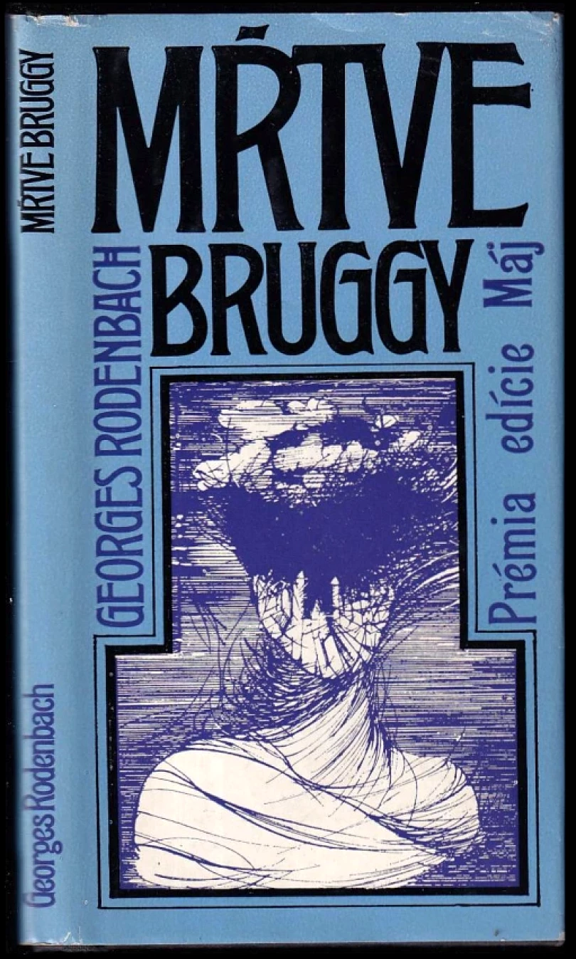 Levně Mŕtve Bruggy (Georges Rodenbach, 1982)
