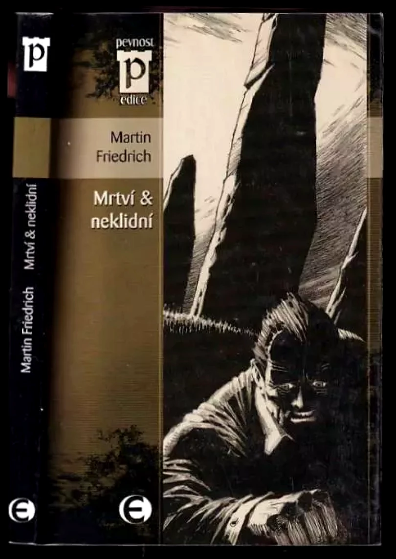 Mrtví & neklidní (Martin Friedrich,, 2011)