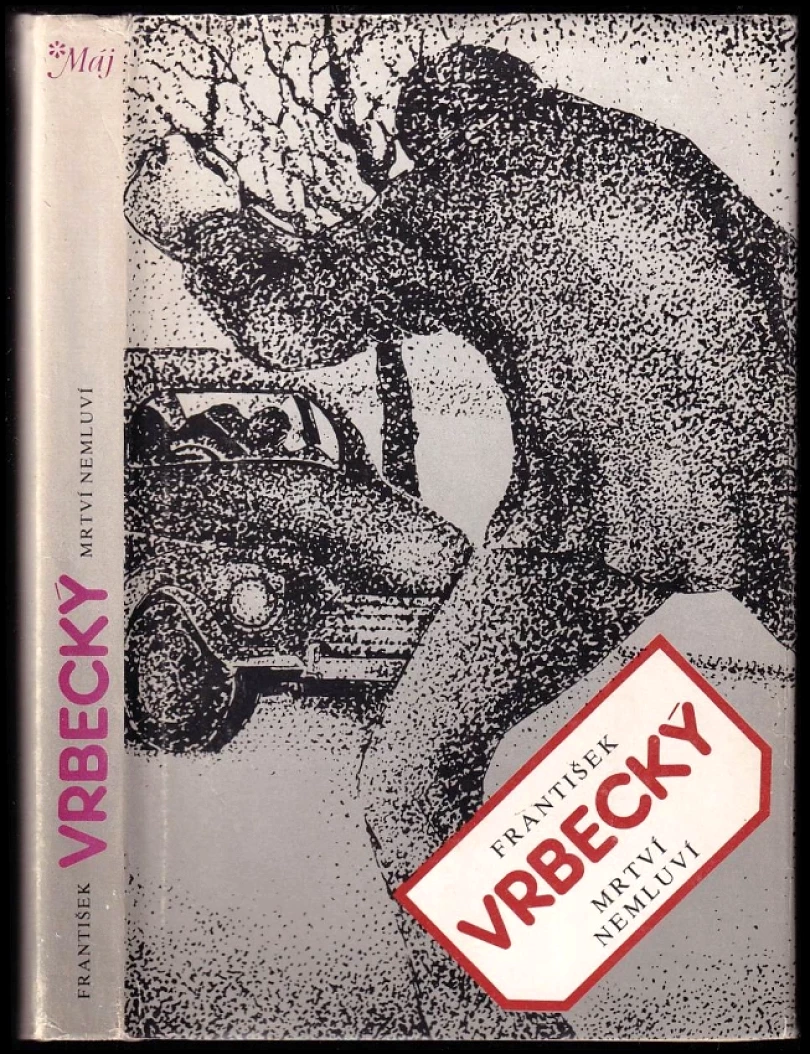 Mrtví nemluví (Zdeněk Šaroch, 1985)