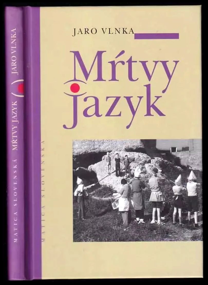 Levně Mŕtvy jazyk (Jaroslav Vlnka, 2014)