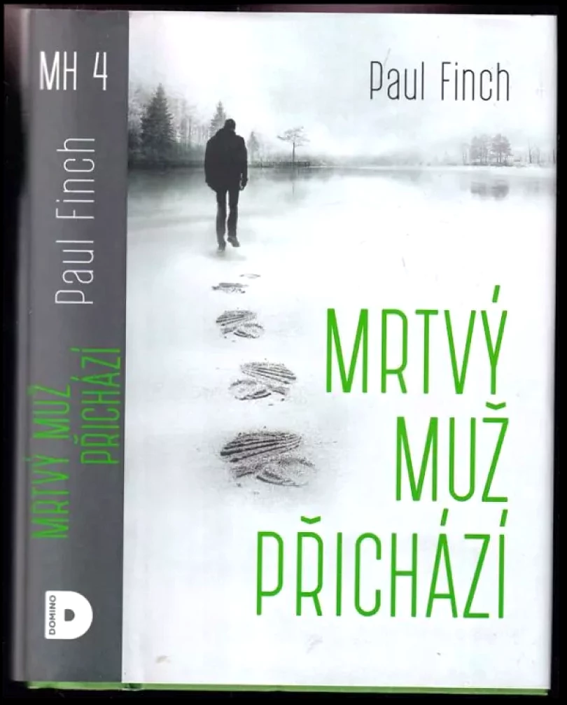 Mrtvý muž přichází (Paul Finch, 2018)