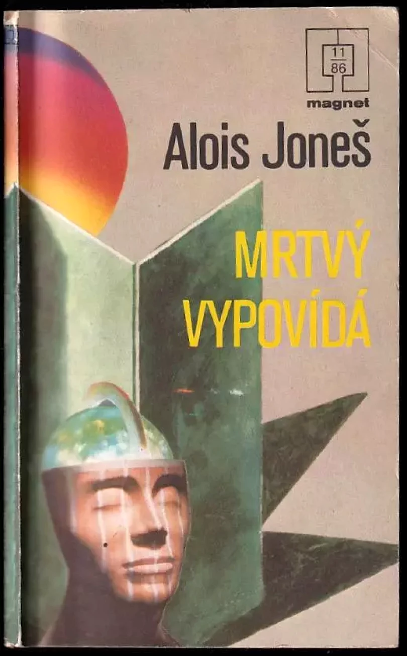 Levně Mrtvý vypovídá (Alois Joneš, 1986)