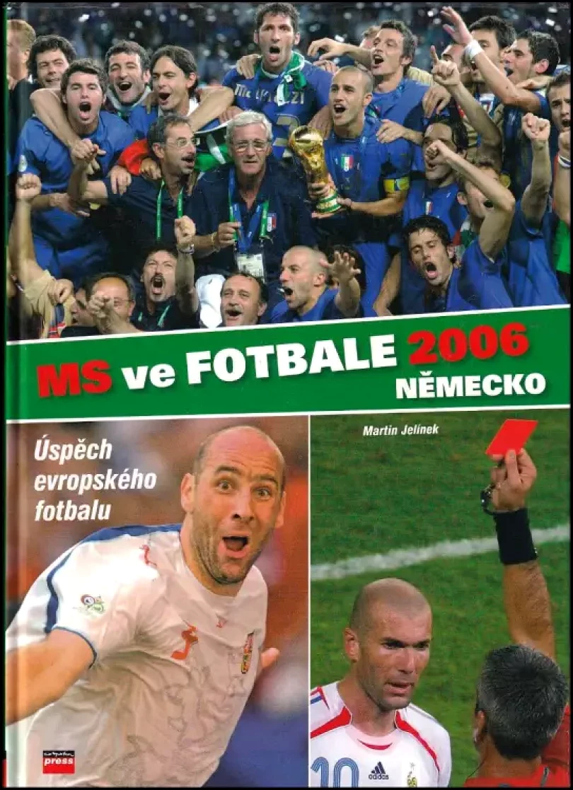 MS ve fotbale 2006 - Německo (Martin Jelínek, 2006)